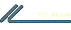 TV, Movie