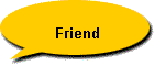 Friend