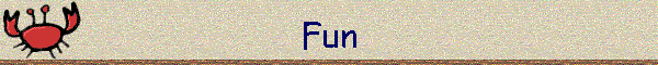 Fun