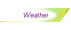 Weather